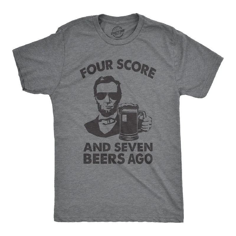 Men's organic cotton crew - neck t - shirts for everyday comfortFour Score And Seven Beers Ago Men's T Shirt Men's organic cotton crew - neck t - shirts for everyday comfortFour Score And Seven Beers Ago Men's T Shirt