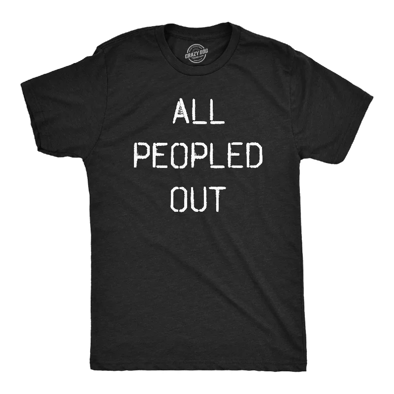 Men's distressed denim - look t - shirts with a rugged appealAll Peopled Out Men's T Shirt Men's distressed denim - look t - shirts with a rugged appealAll Peopled Out Men's T Shirt