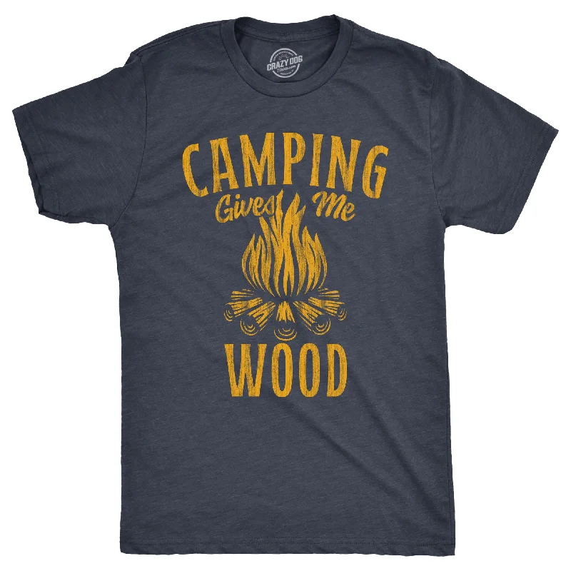 Men's thermal t - shirts with a high - neck design for cold weatherCamping Gives Me Wood Men's T Shirt Men's thermal t - shirts with a high - neck design for cold weatherCamping Gives Me Wood Men's T Shirt