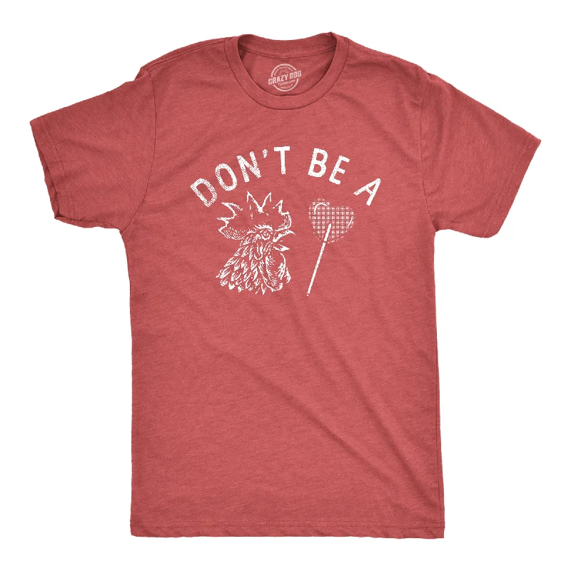 Men's lightweight performance t - shirts for running marathonsDont Be A Cock Sucker Men's T Shirt Men's lightweight performance t - shirts for running marathonsDont Be A Cock Sucker Men's T Shirt