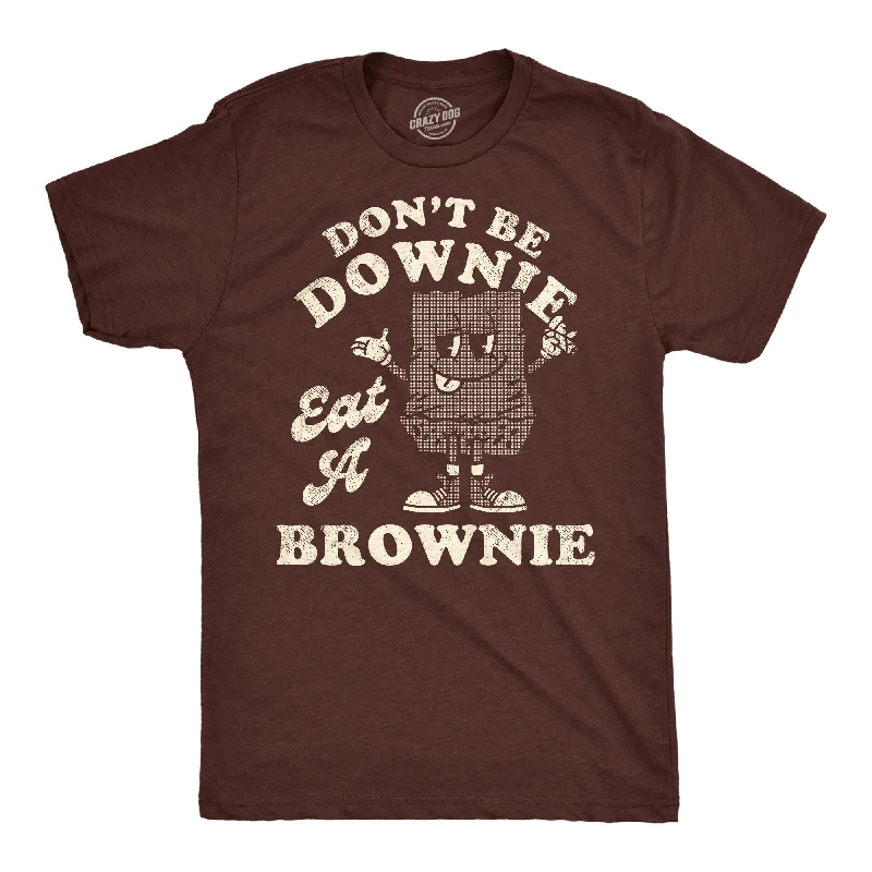 Men's slim - fit graphic t - shirts with vintage rock band printsDont Be A Downie Eat A Brownie Men's T Shirt Men's slim - fit graphic t - shirts with vintage rock band printsDont Be A Downie Eat A Brownie Men's T Shirt