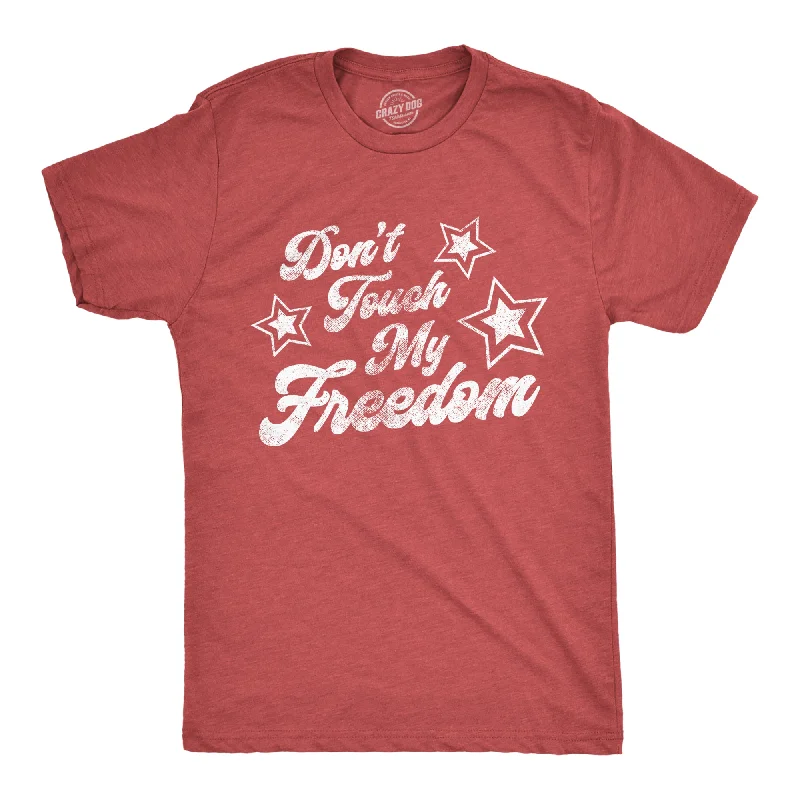 Men's button - front t - shirts with a unique artistic printDon't Touch My Freedom Men's T Shirt Men's button - front t - shirts with a unique artistic printDon't Touch My Freedom Men's T Shirt