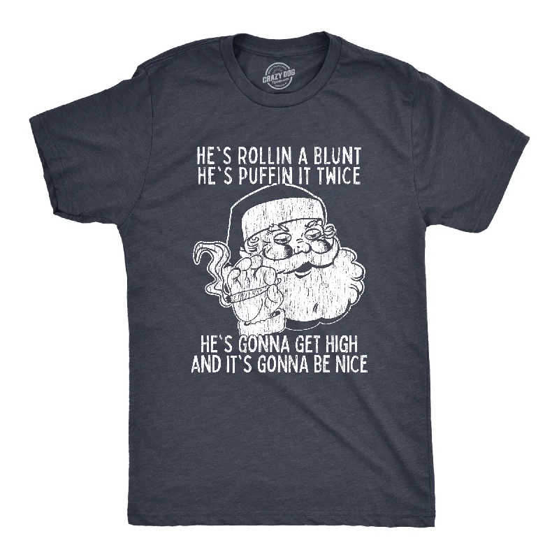 Men's ribbed t - shirts with a textured finish for added styleHe's Gonna Get High Men's T Shirt Men's ribbed t - shirts with a textured finish for added styleHe's Gonna Get High Men's T Shirt
